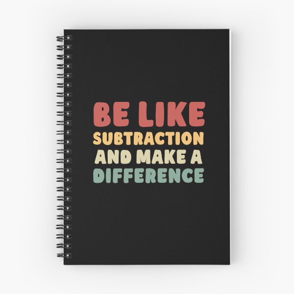 Item preview, Be Like Subtraction And Make A Difference designed and sold by NQArtist.