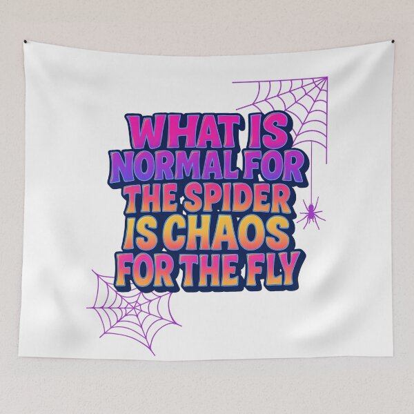 Item preview, What Is Normal for the Spider – Dark Philosophical Quote Design designed and sold by SVALANART.