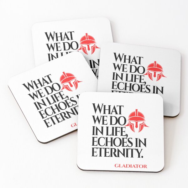 Item preview, What We Do in Life Echoes in Eternity (Gladiator Quote) designed and sold by Enea Kelo.
