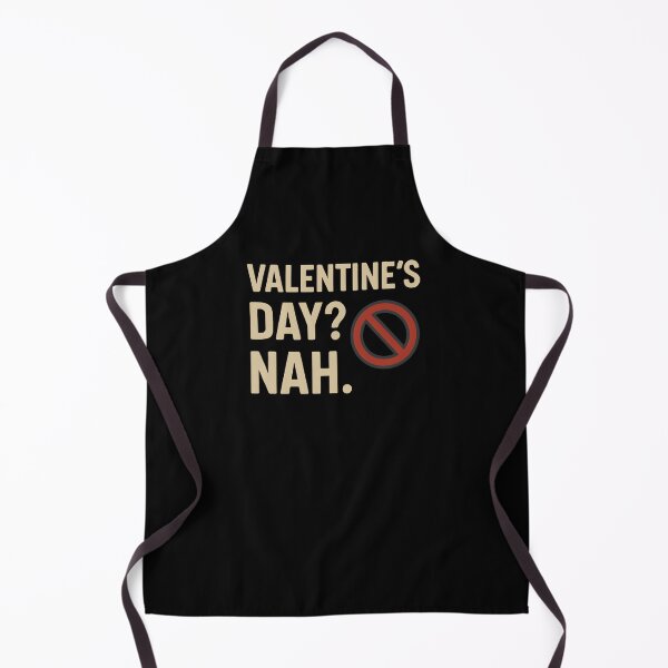 Item preview, Valentine’s Day? Nah. – Funny Anti Valentine Single Design designed and sold by SVALANART.