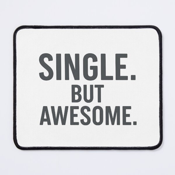 Item preview, Single But Awesome – Confident Valentine Single Design designed and sold by SVALANART.