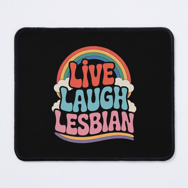 Item preview, Live Laugh Lesbian Rainbow LGBTQ Gay Pride Queer Homosexual designed and sold by MarryIsMonth.