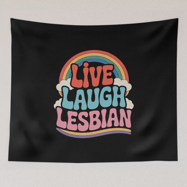 Item preview, Live Laugh Lesbian Rainbow LGBTQ Gay Pride Queer Homosexual designed and sold by MarryIsMonth.