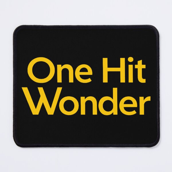 Item preview, One Hit Wonder designed and sold by FreshArtFusion.