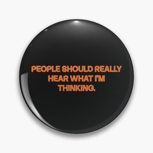Item preview, Hear What I'm Thinking - Unspoken Thoughts Humor designed and sold by Repulsiveblock.
