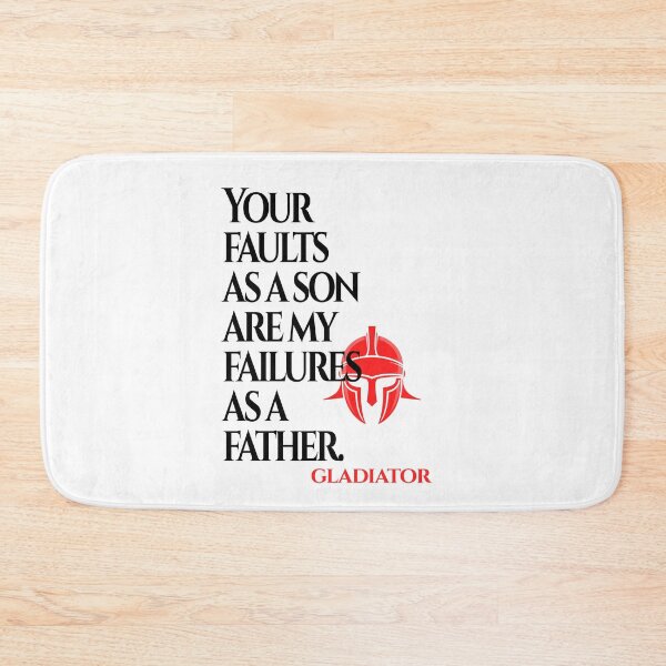 Item preview, My Failures as a Father(Gladiator Quote) designed and sold by Enea Kelo.