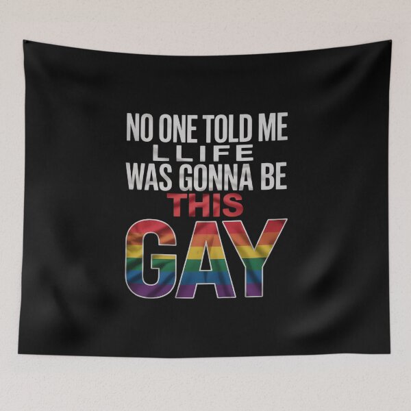Item preview, No One Told Me Life Was Gonna Be This Gay Human Rights Queerter Rainbow Sheep Family Gay Ally Pride LGBTQ Queer designed and sold by FadeOfThrone.