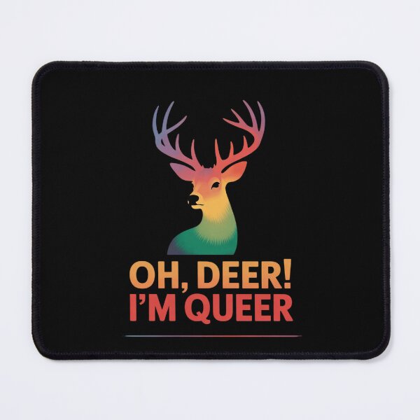 Item preview, Oh Deer I'm Queer LGBQT Gay Pride designed and sold by FadeOfThrone.