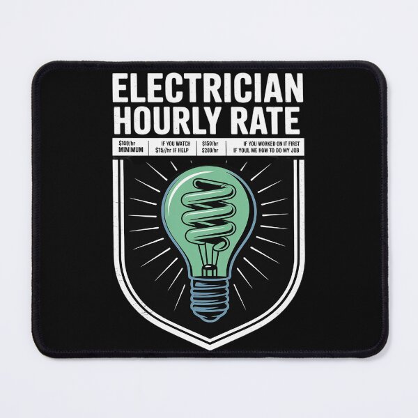 Item preview, Electrician Hourly Rate Electricity Electrical Worker designed and sold by AquaKiev.