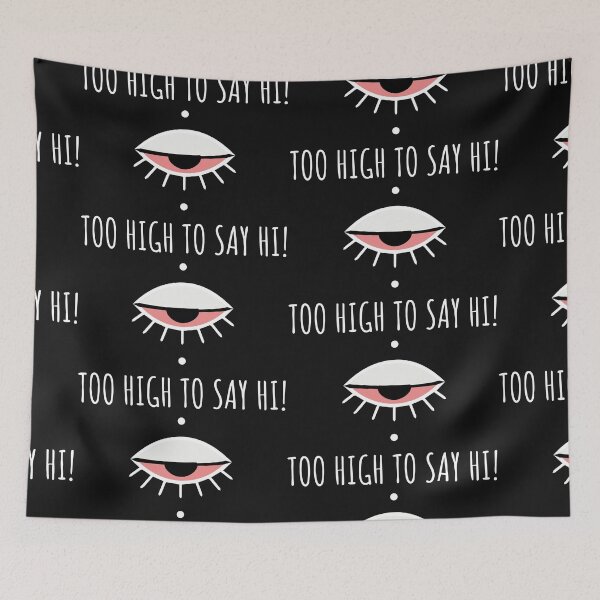 Item preview, Too High To Say Hi – Minimal Weed Humor Illustration designed and sold by Cannaxes Studio.
