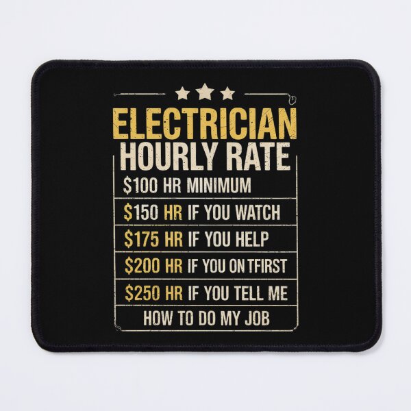 Item preview, Electrician Hourly Rate Electrical Engineer designed and sold by AquaKiev.