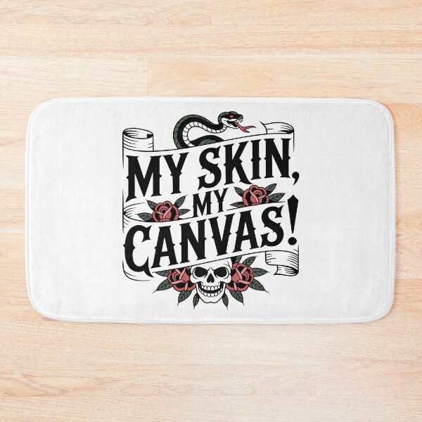 Item preview, My Skin, My Canvas Tattoo Art designed and sold by JPees.