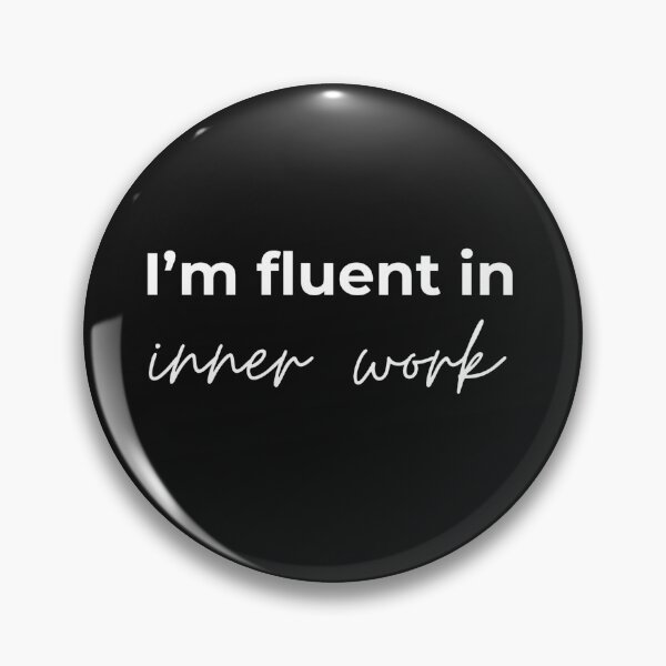 Item preview, I'm fluent in inner work designed and sold by youniversum-eu.