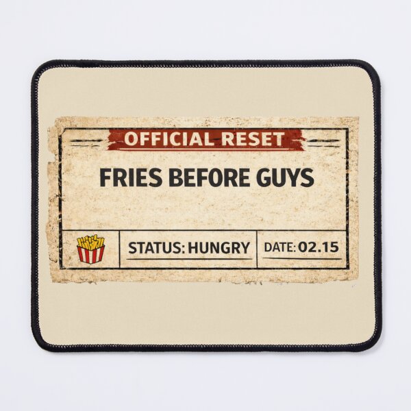 Item preview, FRIES BEFORE GUYS — STATUS: HUNGRY designed and sold by Purdiole-art.