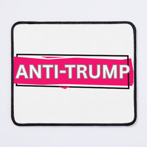 Item preview, ANTI-TRUMP designed and sold by emanabusara.