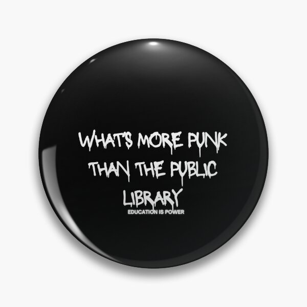 Item preview, What’s More Punk Than The Public Library  designed and sold by NyxVoid Designs.
