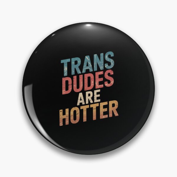 Item preview, Trans Dudes Are Hotter Lgbt Bi Queer Gay Transgender designed and sold by MythWoot.