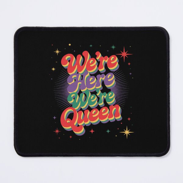 Item preview, We’re here We’re queer. designed and sold by PowAcademy.