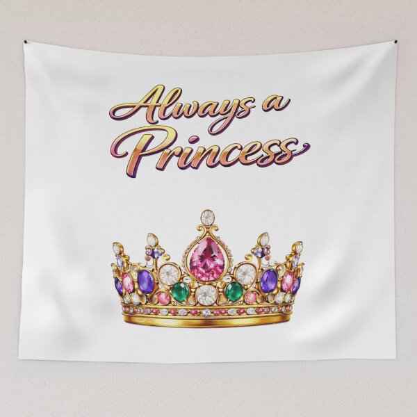 Item preview, Always a Princess – Royal Crown Elegant Design designed and sold by AlexLineArt.