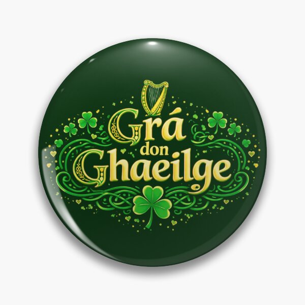 Item preview, Grá don Ghaeilge Irish Language Love designed and sold by Urban-Celt.