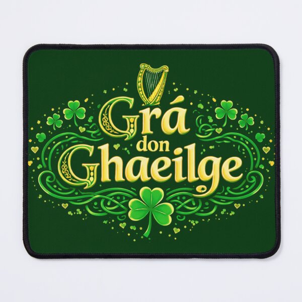 Item preview, Grá don Ghaeilge Irish Language Love designed and sold by Urban-Celt.
