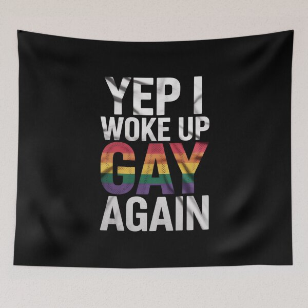Item preview, Woke Up Gay - Pride Rainbow Queer Gay CSD Party LGBTQ designed and sold by PowAcademy.
