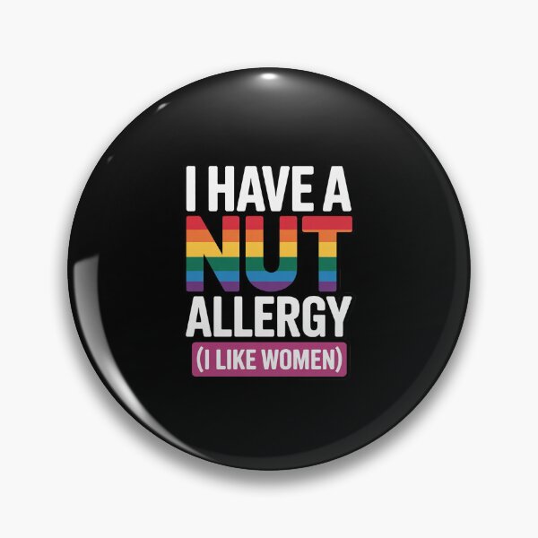 Item preview, Women's Lesbian I Have a Nut Allergy Lesbian designed and sold by MythWoot.