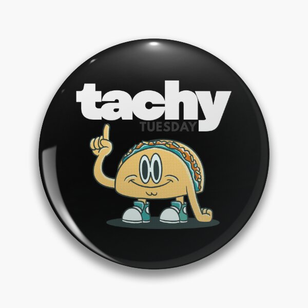 Item preview, Tachy Tuesday is the Best Tuesday!  designed and sold by MirAgi.