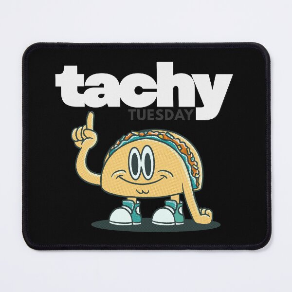 Item preview, Tachy Tuesday is the Best Tuesday! designed and sold by MirAgi.