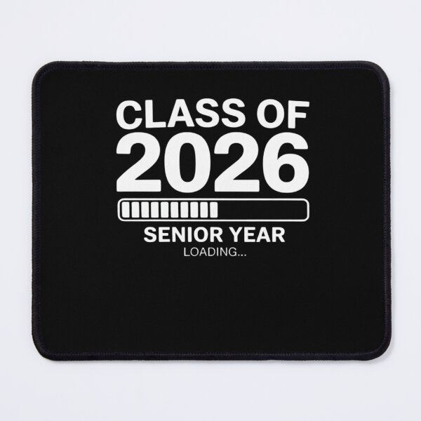 Item preview, 2026 Senior Year Loading Class Of 2026 Senior 26 designed and sold by MythWoot.