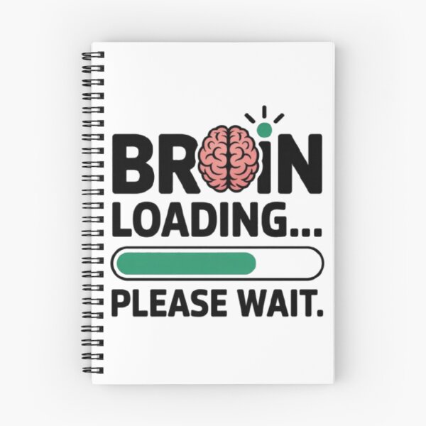 Item preview, Brain Loading Quote designed and sold by SnickerStation.