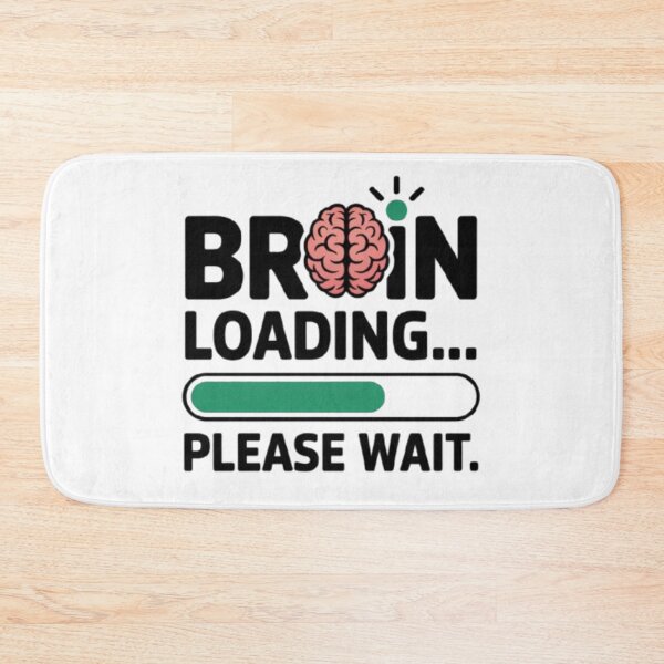 Item preview, Brain Loading Quote designed and sold by SnickerStation.