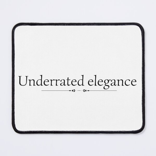Item preview, Underrated elegance – Minimal Luxury Quote Sticker designed and sold by houlocomx.