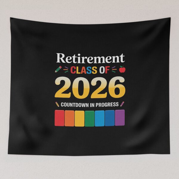 Item preview, Teacher Retirement Class Of 2026 Countdown In Progress designed and sold by MythWoot.