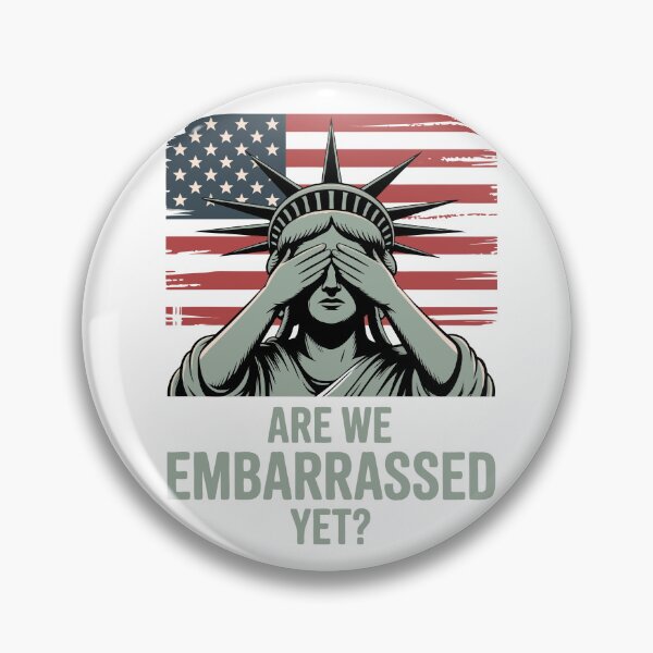 Item preview, Are We Embarrassed Yet designed and sold by Eclectic Monkey.