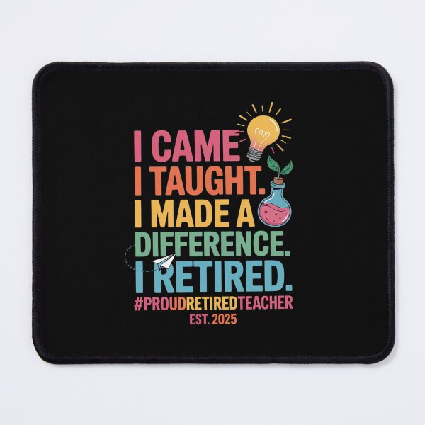 Item preview, Proud Retired Teacher 2025 Teacher Retirement 2025 Men Women designed and sold by CombatTask.