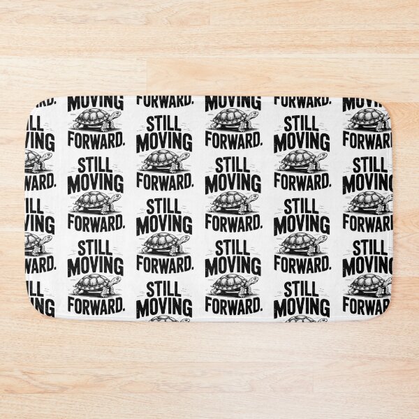 Item preview, Turtle Vintage Style Still Moving Forward Quote designed and sold by MuniraWearify.