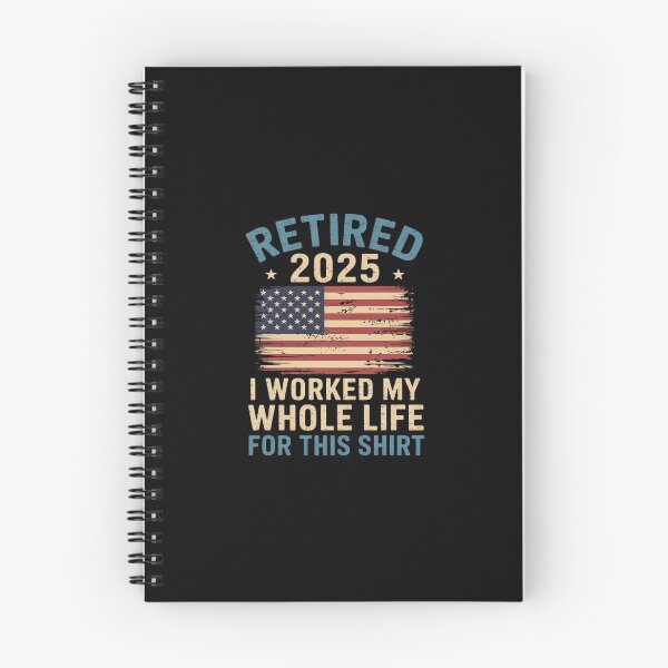 Item preview, Retired 2025 I Worked My Whole Life US Flag Retirement designed and sold by CombatTask.