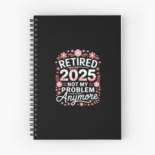 Item preview, Retired 2025 Not My Problem Anymore Retirement Women  designed and sold by CombatTask.