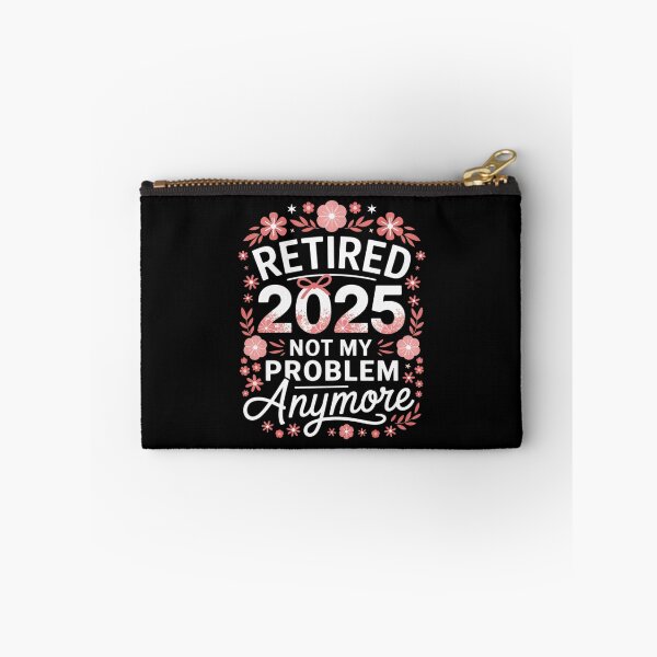 Item preview, Retired 2025 Not My Problem Anymore Retirement Women  designed and sold by CombatTask.
