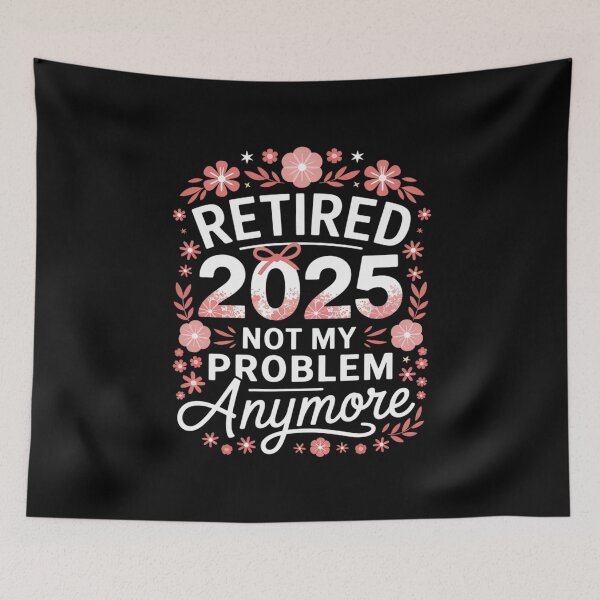 Item preview, Retired 2025 Not My Problem Anymore Retirement Women  designed and sold by CombatTask.