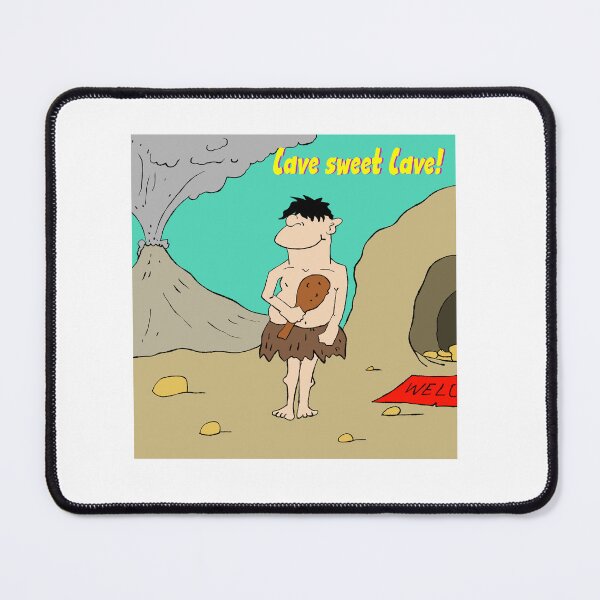 Item preview, Cave sweet Cave. Caveman cartoon designed and sold by Grant Wilson.