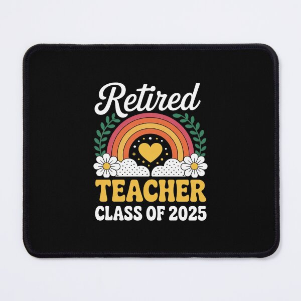 Item preview, Retired Teacher Class of 2025 Rainbow designed and sold by CombatTask.