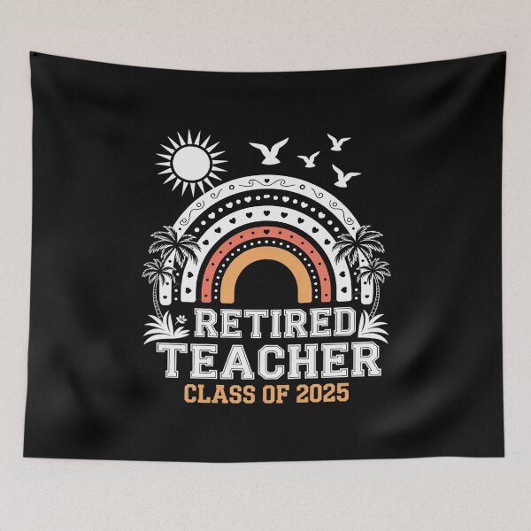 Item preview, Retired Teacher Class Of 2025 Rainbow Teachers Retirement designed and sold by CombatTask.