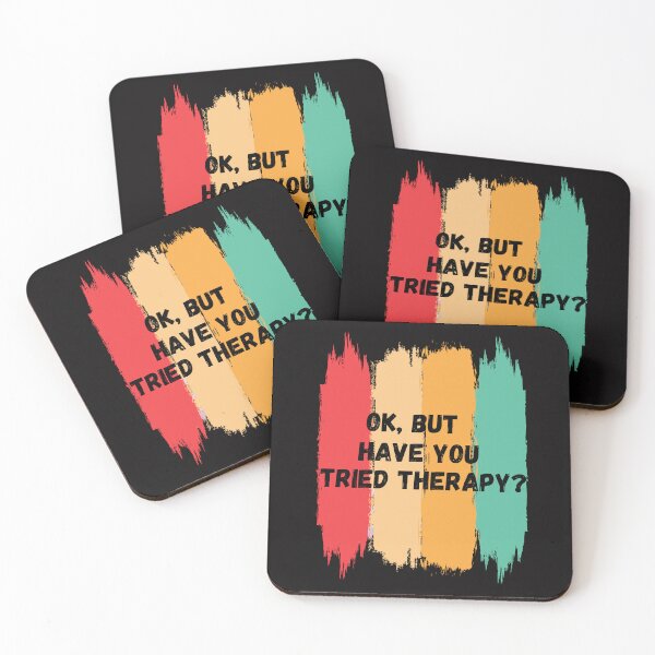Item preview, Ok But Have You Tried Therapy designed and sold by La-Nuna.