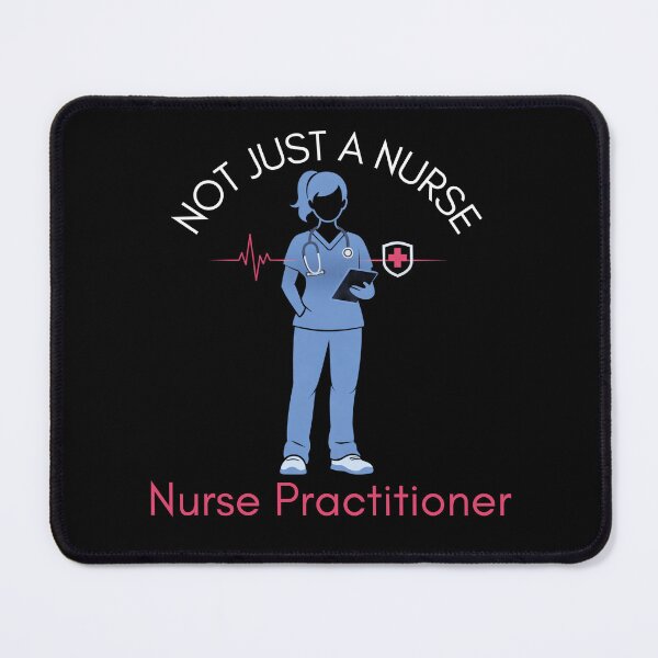 Item preview, Not Just a Nurse Nurse Practitioner Gift designed and sold by StaticMood.