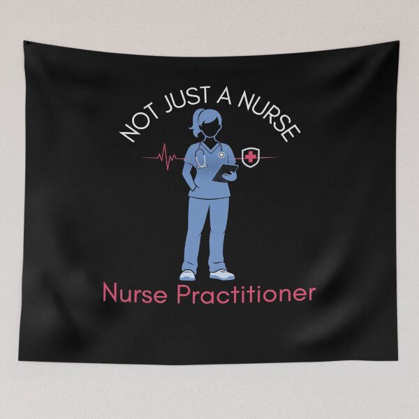 Item preview, Not Just a Nurse Nurse Practitioner Gift designed and sold by StaticMood.