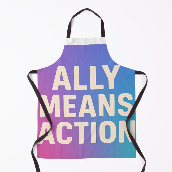 Item preview, Ally Means Action – Bold Gradient Advocacy Slogan for LGBTQ+ Support designed and sold by Langlearn Spatial.
