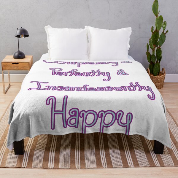 Item preview, Completely & Perfectly & Incandescently Happy designed and sold by Sketchbrooke.