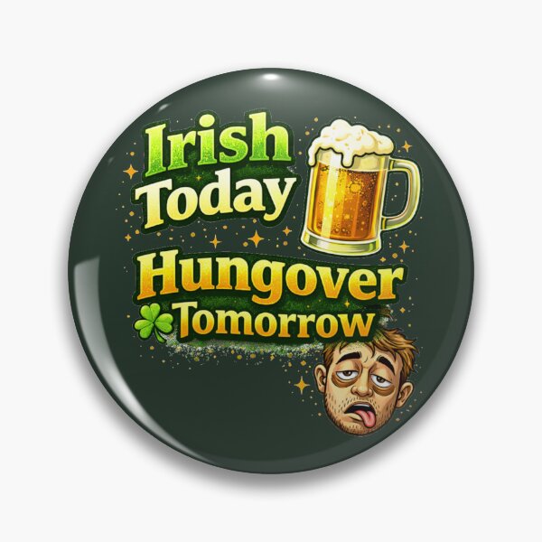 Item preview, Irish Today Hungover Tomorrow – Funny St. Patrick's Day Pun designed and sold by PunchDrop.
